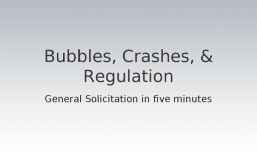 Bubbles, Crashes, & Regulation